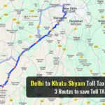 Delhi to Khatu Shyam Toll Tax Rates Guide 2024